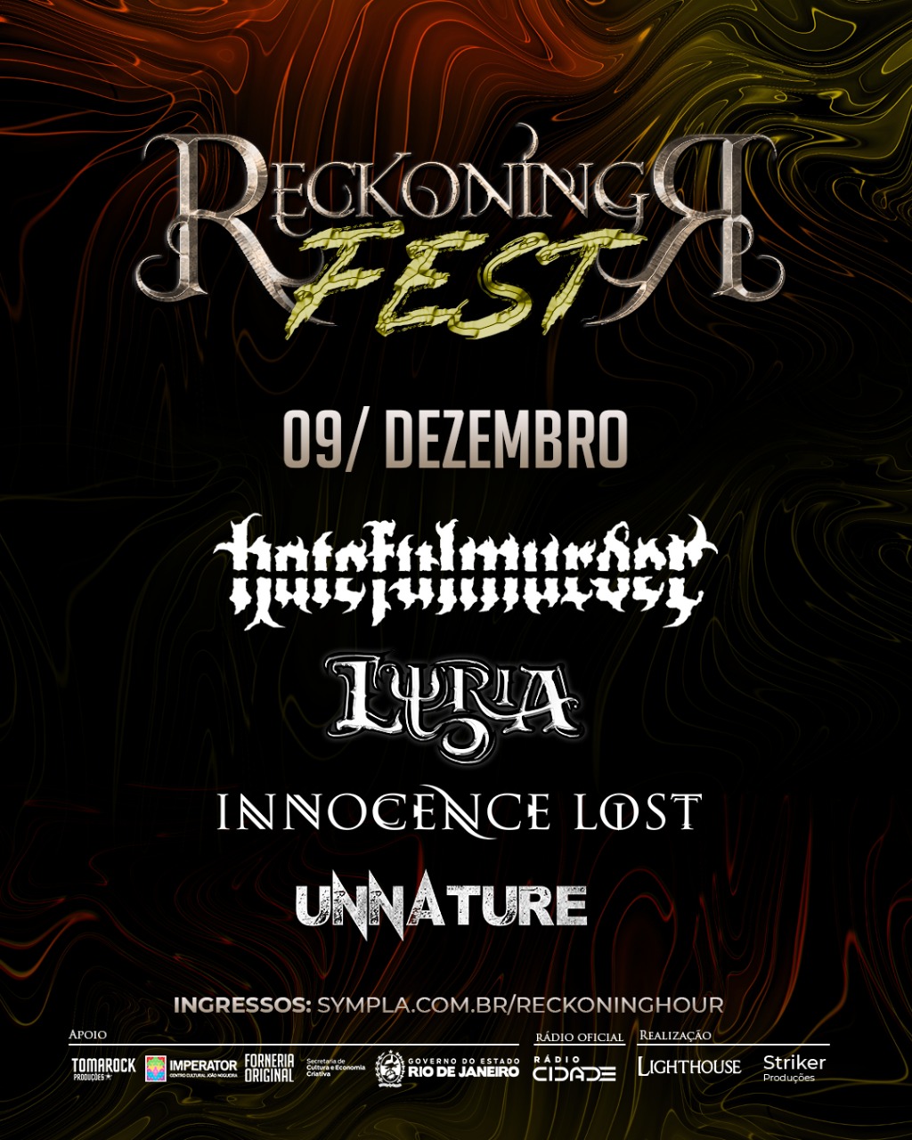 “RECKONING FEST” – C/ HATEFULMURDER | LYRIA | INNOCENCE LOST | UNNATURE (RIO DE JANEIRO/RJ)
