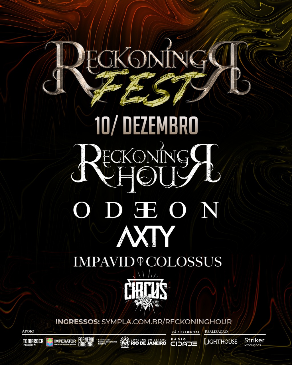 “RECKONING FEST” – C/ RECKONING HOUR | ODEON | AXTY | IMPAVID COLOSSUS | CIRCUS (RIO DE JANEIRO/RJ)