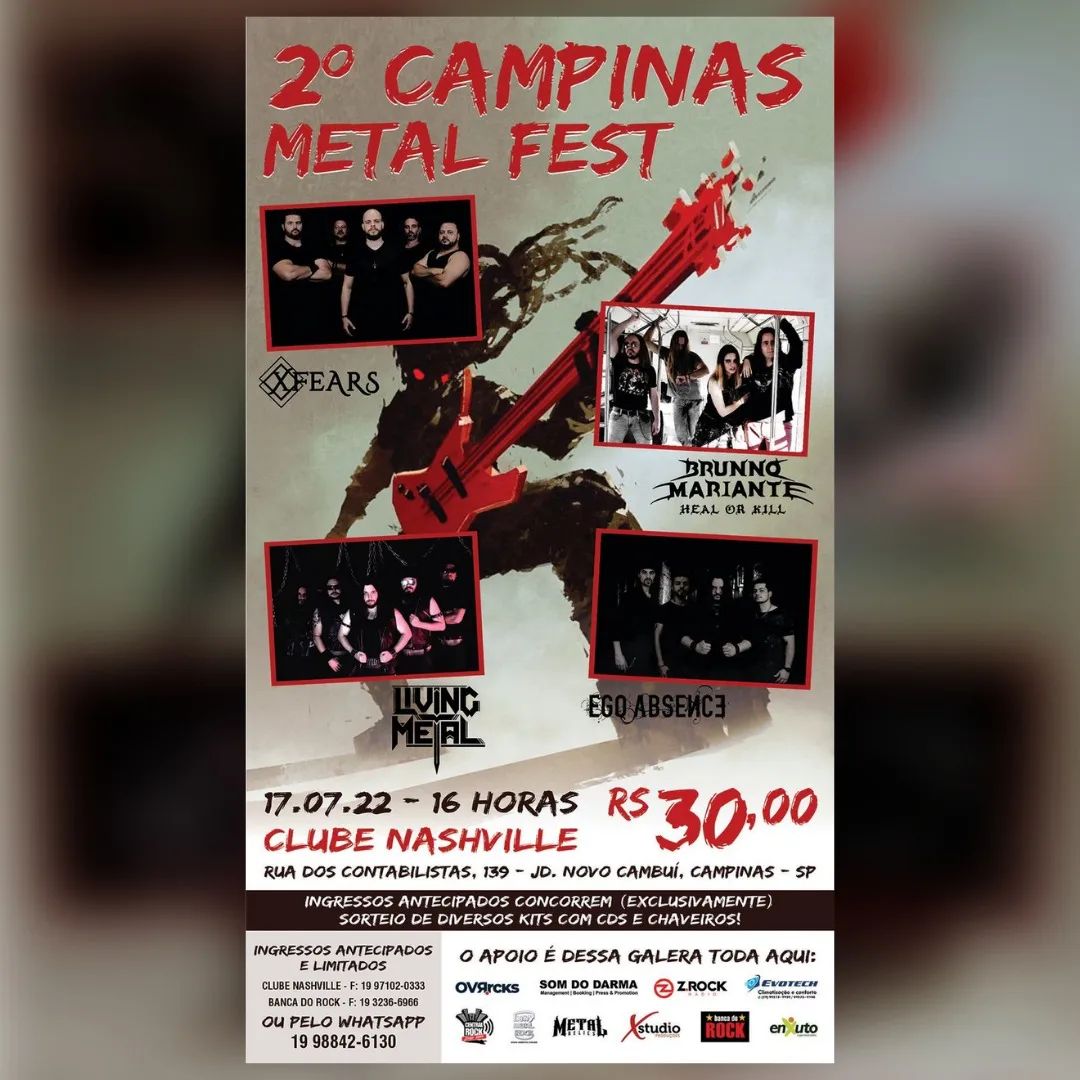 2° CAMPINAS METAL FEST – C/ EGO ABSENCE | XFEARS | LIVING METAL | BRUNNO MARIANTE (CAMPINAS/SP)