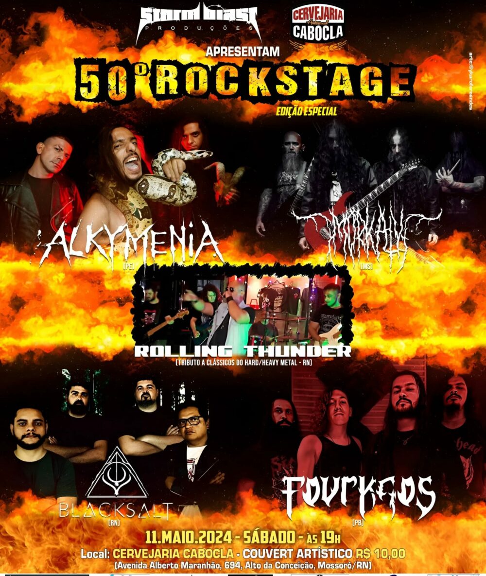 50º ROCKSTAGE: FOURKAOS | ALKYMENIA | MØRKALV | BLACKSALT | ROLLING THUNDER – MOSSORÓ (RN)