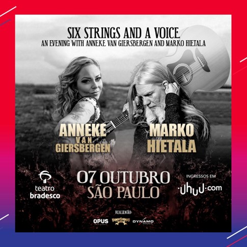 “SIX STRINGS AND A VOICE – AN EVENING WITH ANNEKE VAN GIERSBERGEN AND MARKO HIETALA” – SÃO PAULO (SP)