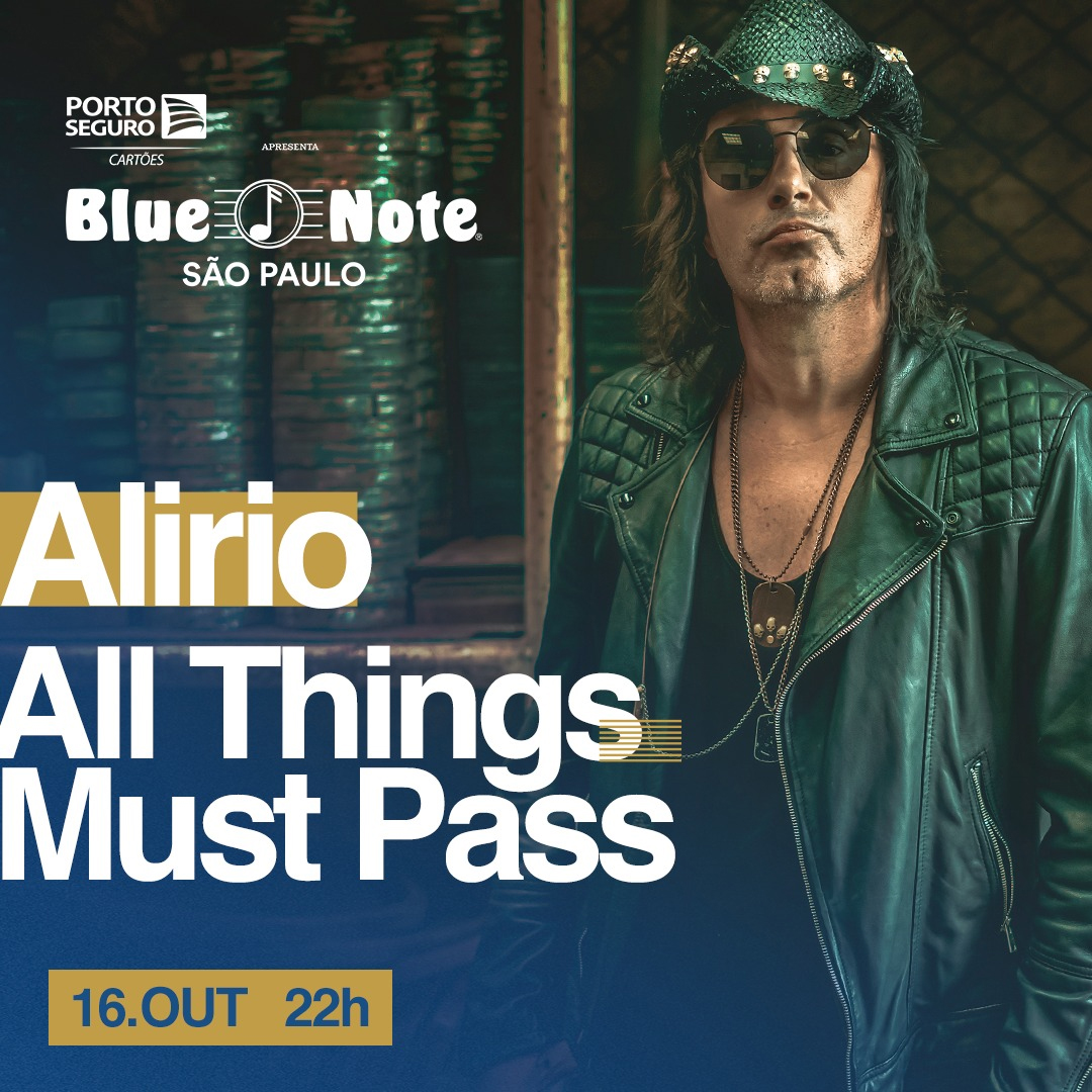 ALIRIO – ALL THE THINGS MUST PASS