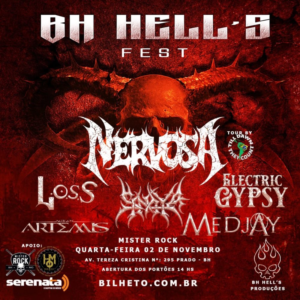 BH HELL’S FESTIVAL – C/ Nervosa | Loss | Sinaya | Age of Artemis | Electric Gypsy | Medjay (BELO HORIZONTE/MG)