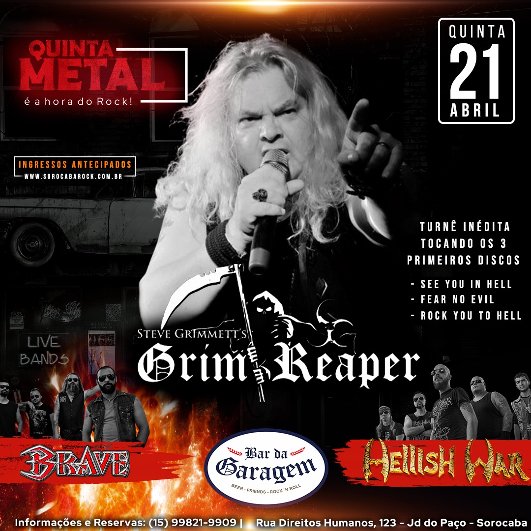 STEVE GRIMMETT’S GRIM REAPER (SOROCABA/SP C/ HELLISH WAR | BRAVE)