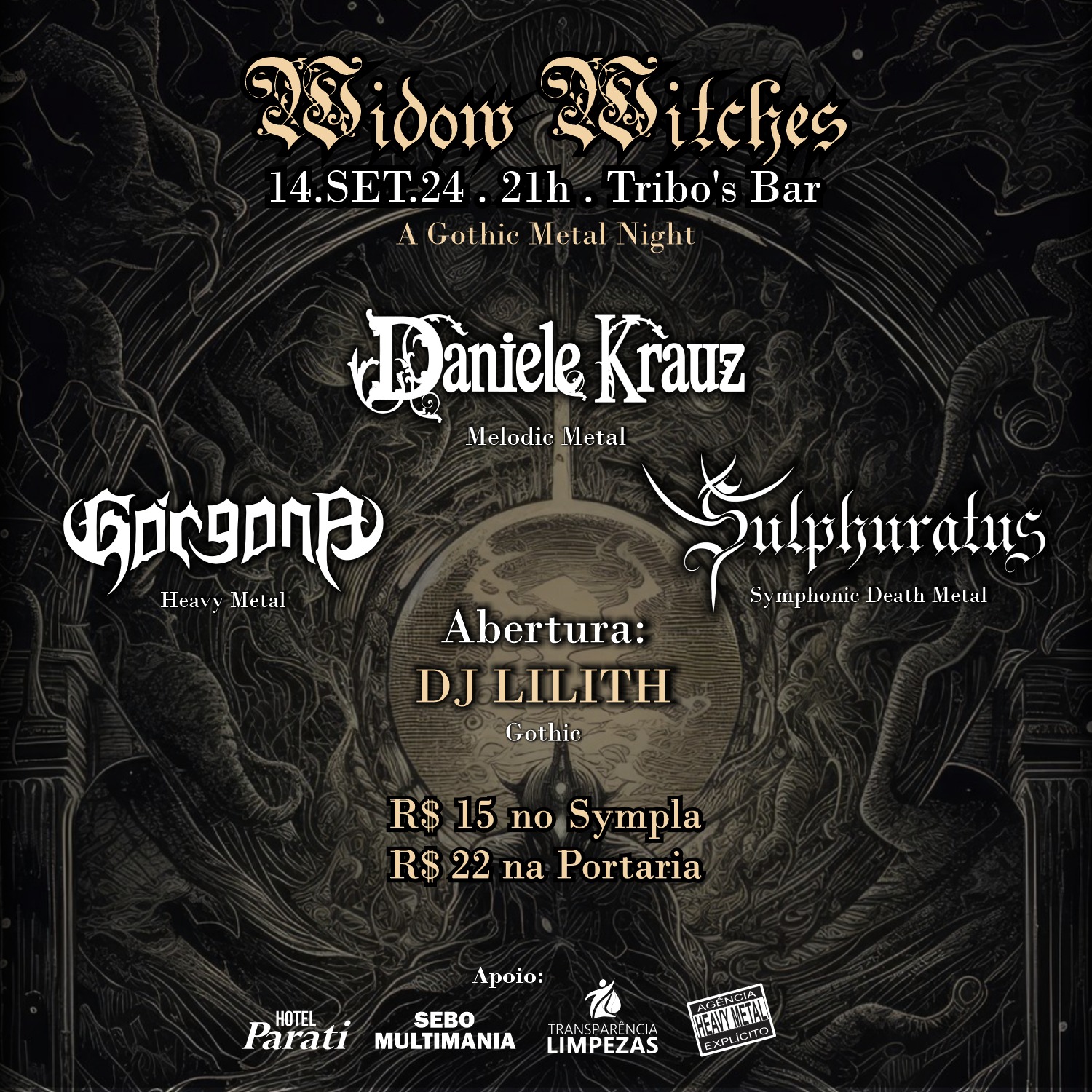 WINDOW WITCHES – A GOTHIC METAL NIGHT: DANIELE KRAUZ | GÓRGONA | SULPHURATUS – MARINGÁ (PR)
