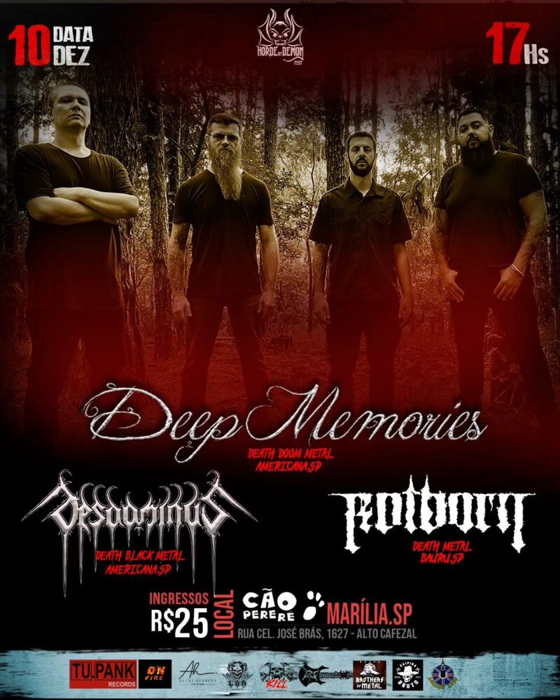 HORDE OF DEMON FEST: DEEP MEMORIES | DESDOMINUS | ROTBORN – MARÍLIA (SP)