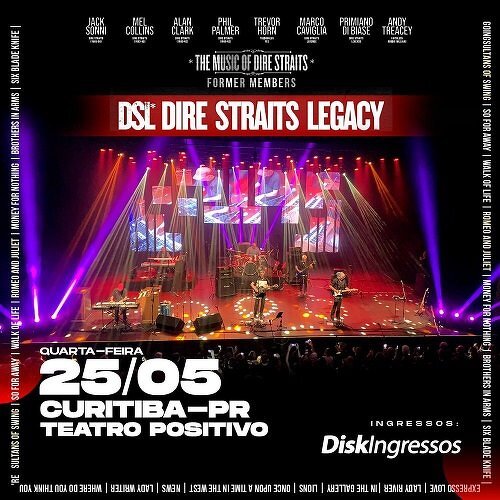 DIRE STRAITS LEGACY (CURITIBA/PR)
