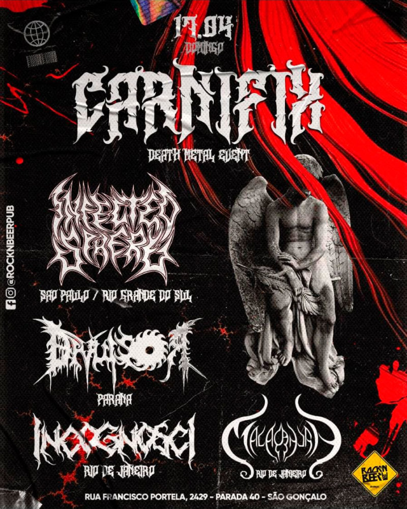 “CARNIFIX DEATH METAL EVENT” (RIO DE JANEIRO/RJ – C/ DIVULSOR, INFECTED SPHERE, MALACANDRA, INCOGNOSCL)