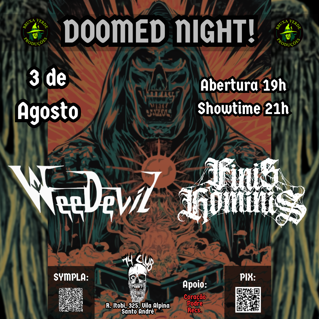 DOOMED NIGHT!: WEEDEVIL | FINIS HOMINIS – SANTO ANDRÉ (SP)