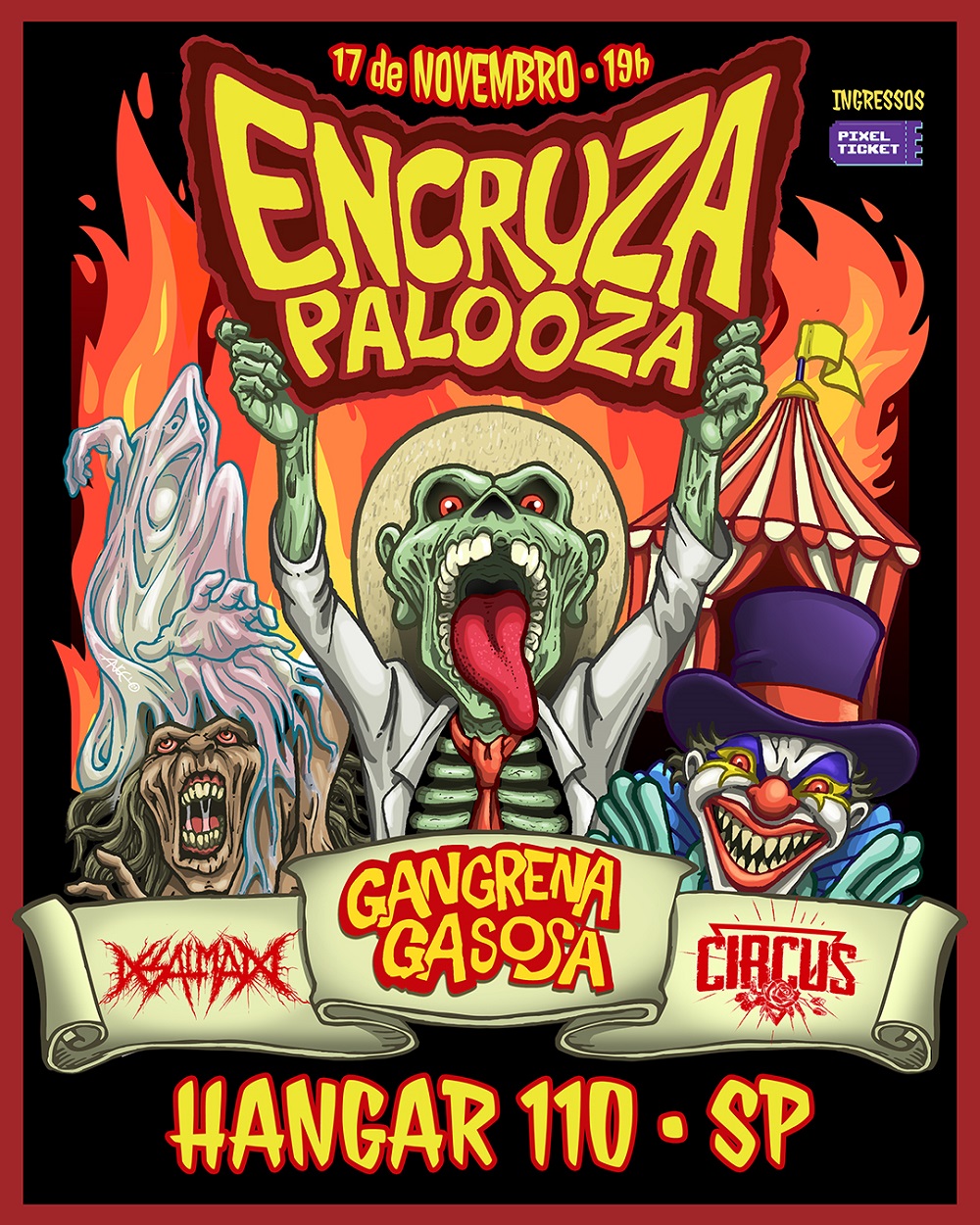 “ENCRUZAPALOOZA”: GANGRENA GASOSA | DESALMADOS | CIRCUS – SÃO PAULO (SP)