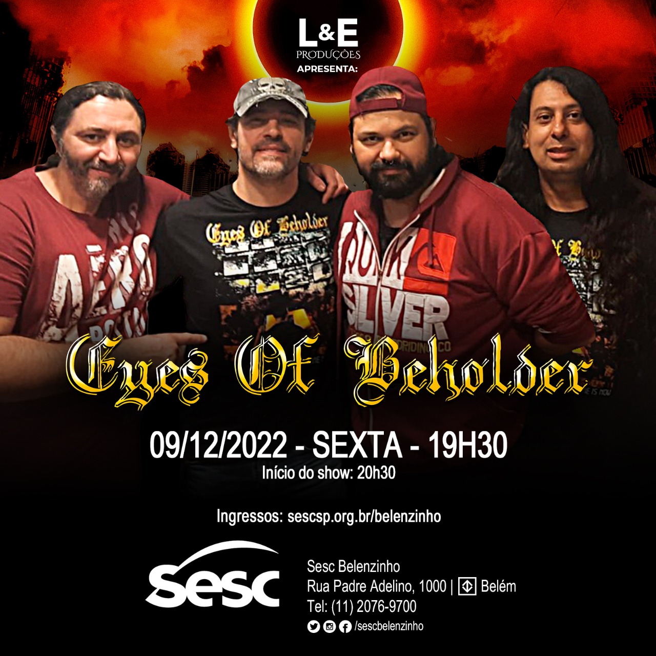 EYES OF BEHOLDER (SÃO PAULO/SP)