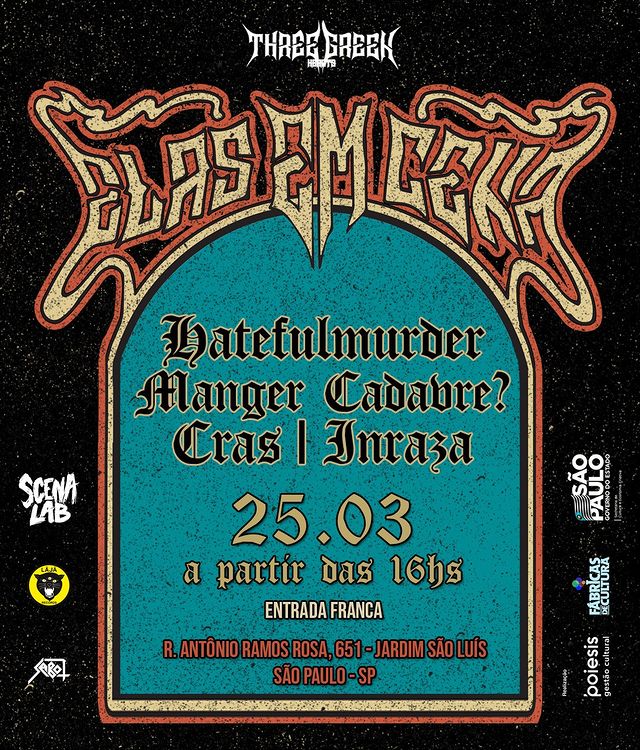 FESTIVAL ELAS EM CENA: HATEFULMURDER | MANGER CADAVRE? | CRAS | INRAZA (SÃO PAULO/SP)