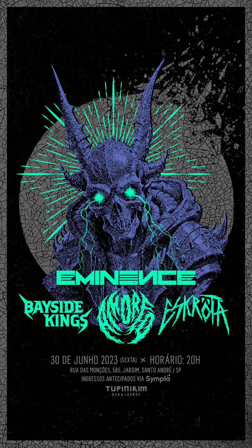 EMINENCE | ESKRÖTA | BAYSIDE KINGS | AMORFO (SANTO ANDRÉ/SP)