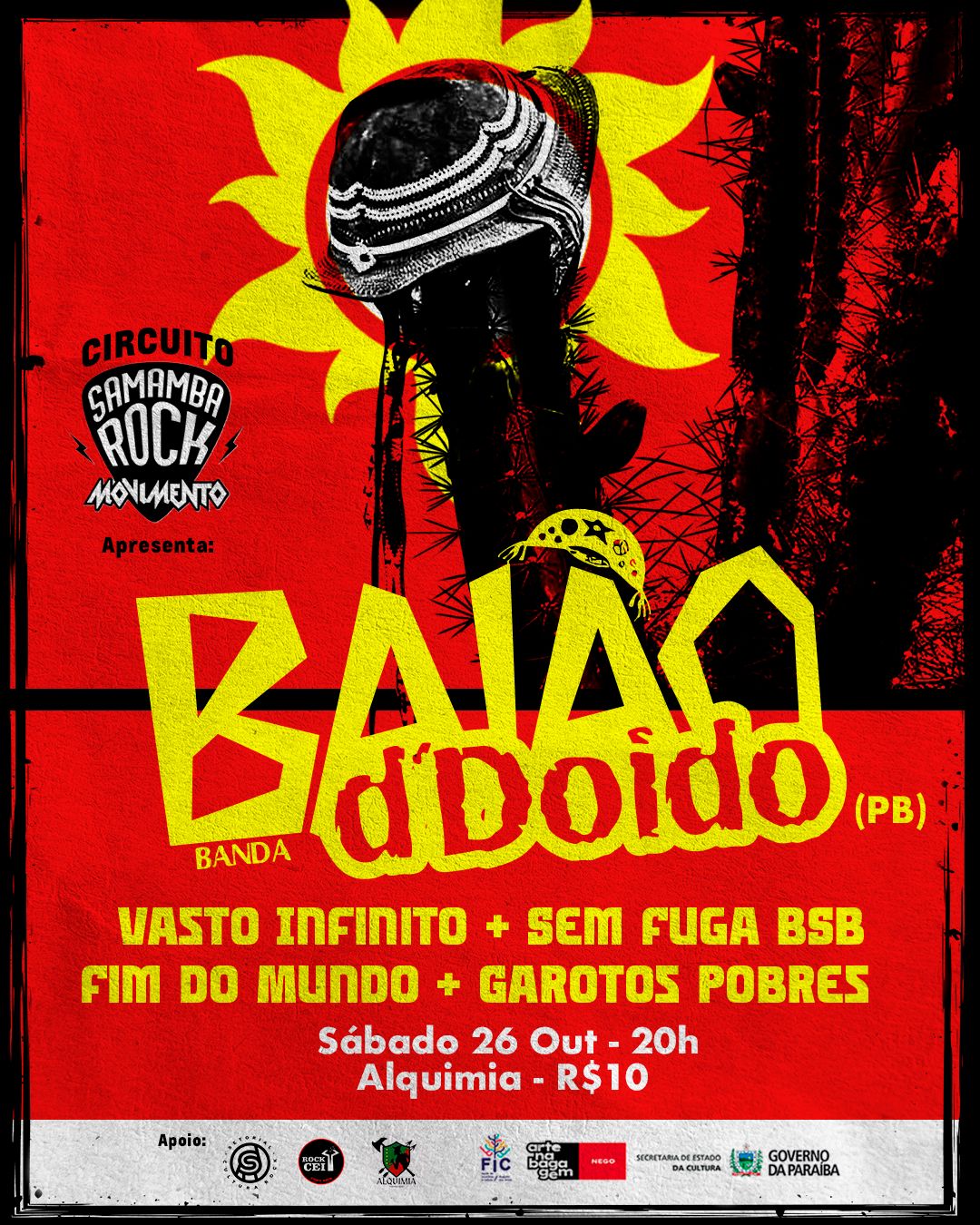 FIM DO MUNDO | VASTO INFINITO | SEM FUGA BSB | GAROTOS POBRES | BAIÃO D’ DOIDO – BRASÍLIA (DF)