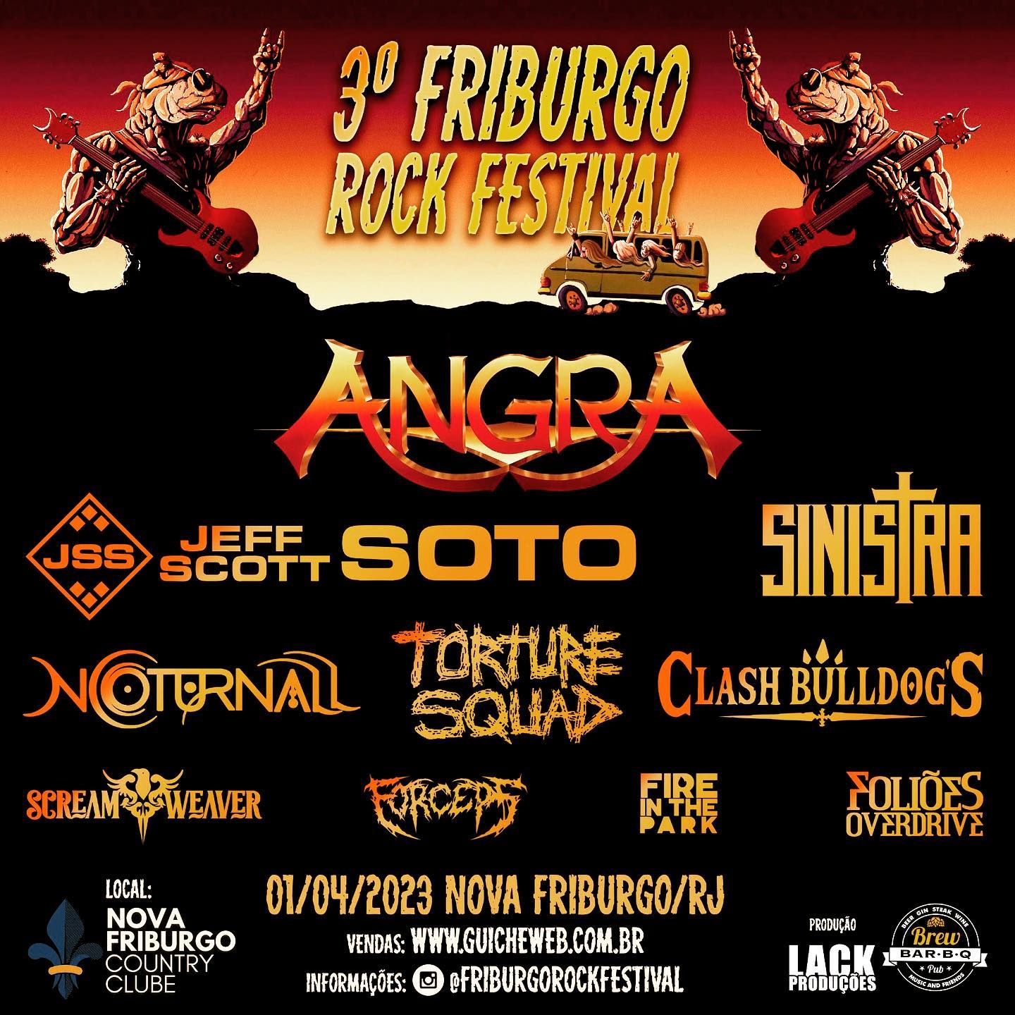 3º FRIBURGO ROCK FESTIVAL – ANGRA | JEFF SCOTT SOTO | SINISTRA | TORTURE SQUAD | NOTURNALL | CLASH BULLDOG’S E MAIS (NOVA FRIBURGO/RJ)