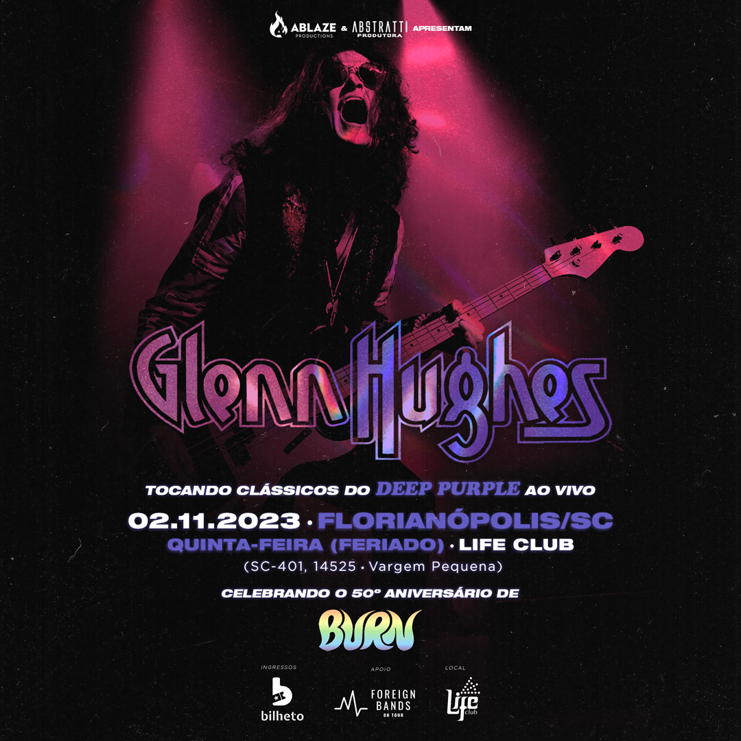 GLENN HUGHES – FLORIANÓPOLIS/SC