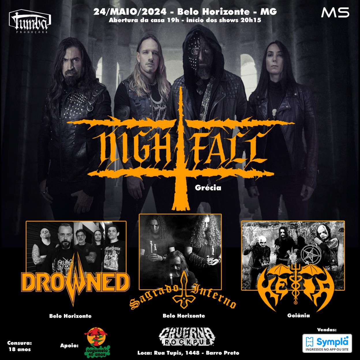 NIGHTFALL (GRÉCIA) | HÉIA | DROWNED | SAGRADO INFERNO – BELO HORIZONTE (MG)
