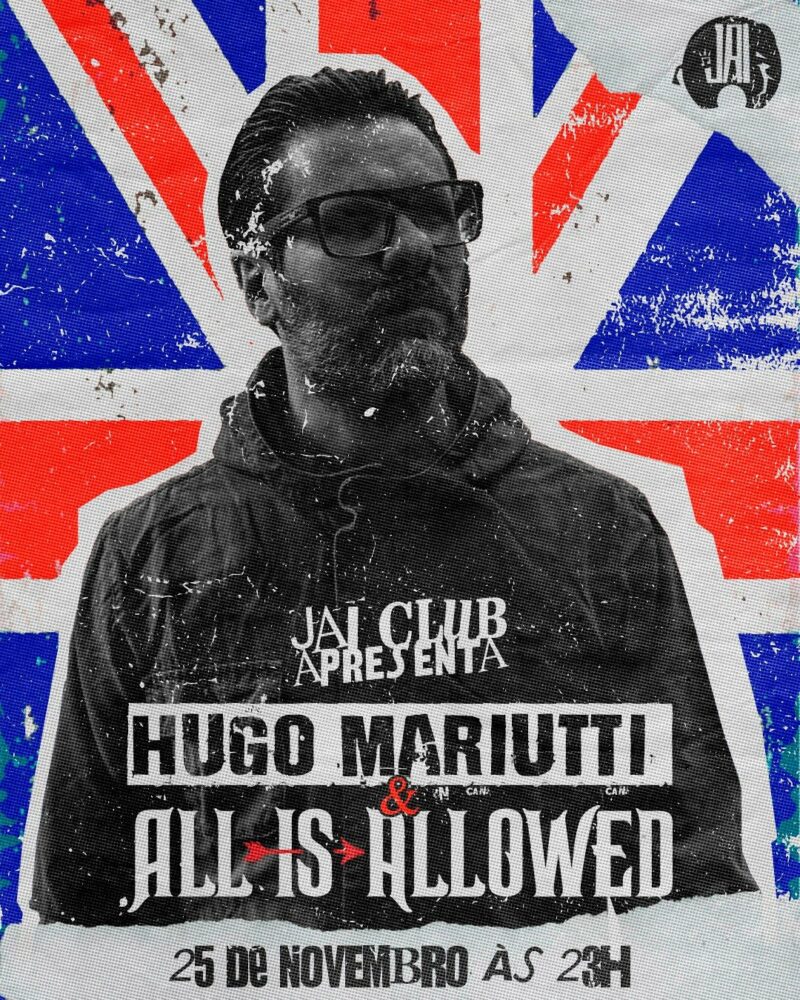 HUGO MARIUTTI | ALL IS ALLOWED – SÃO PAULO (SP)
