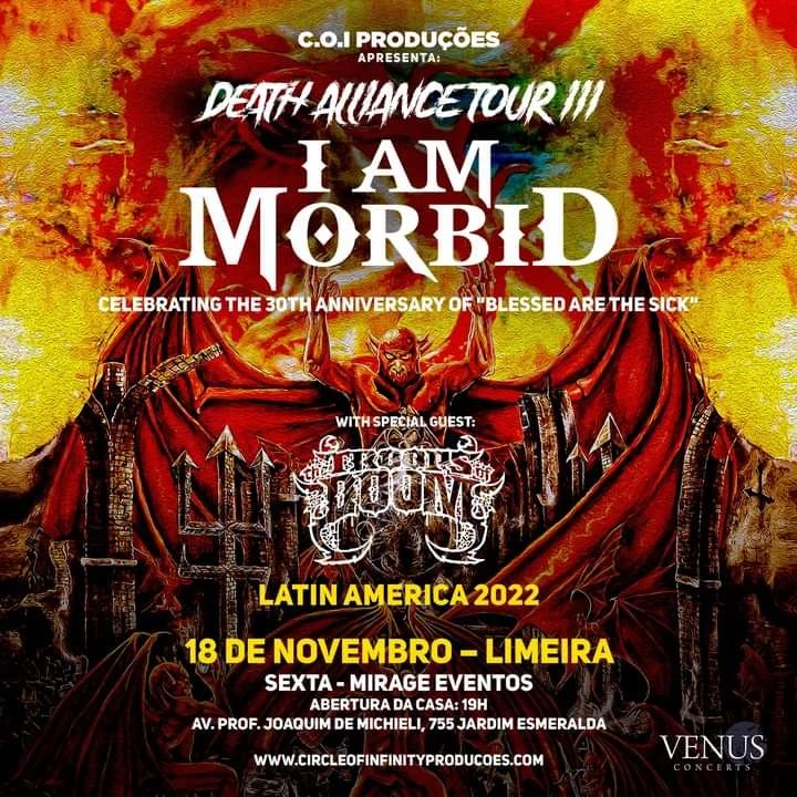 I AM MORBID – C/ THE TROOPS OF DOOM (LIMEIRA/SP)