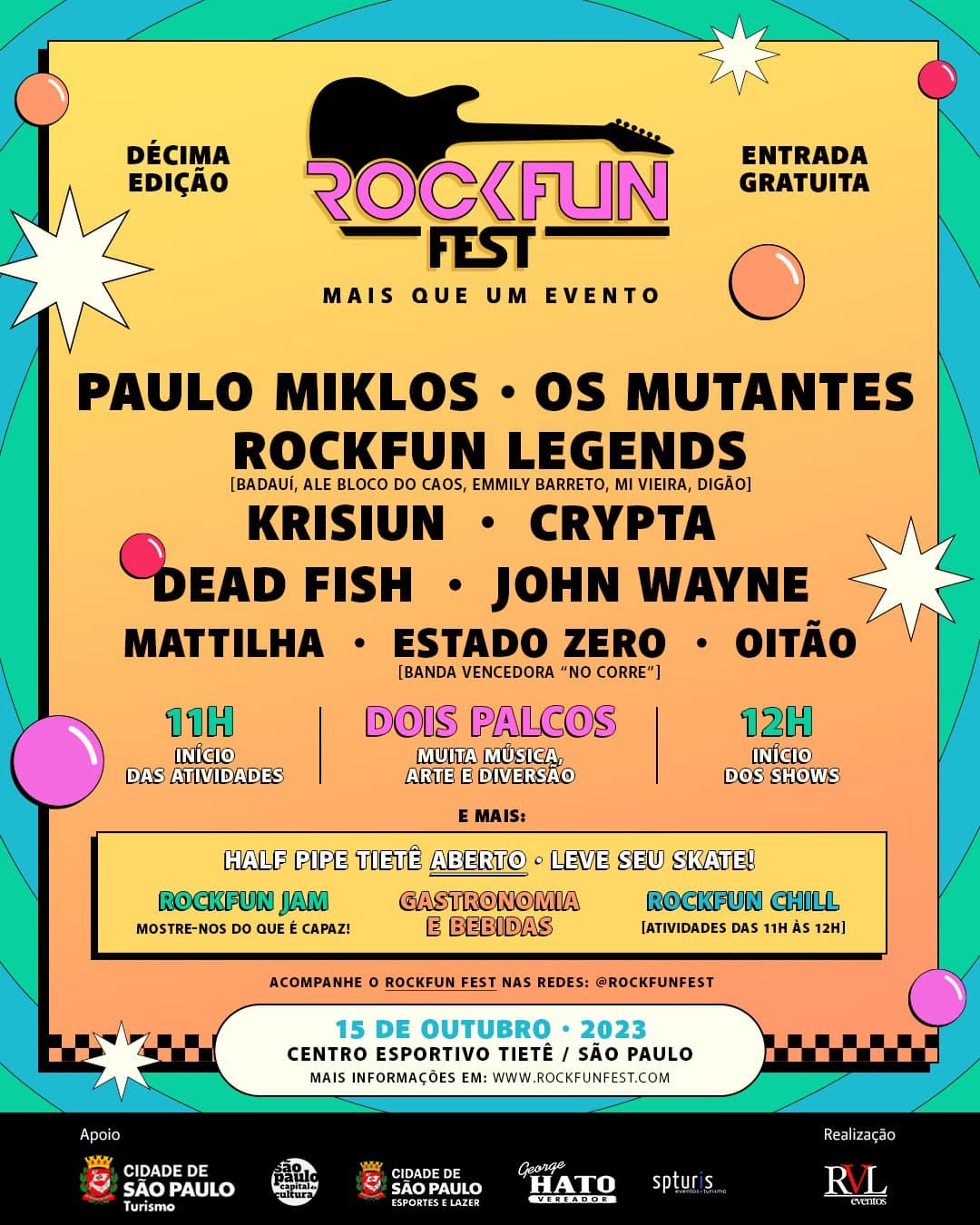 ROCKFUN FEST: C/ KRISIUN | CRYPTA | OS MUTANTES | JOHN WAYTE | MATTILHA | OITÃO – SÃO PAULO (SP)