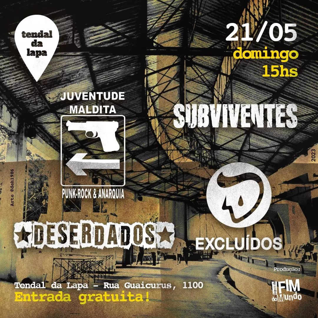 JUVENTUDE MALDITA | SUBVIVENTES | DESERDADOS | EXCLUÍDOS (SÃO PAULO/SP)