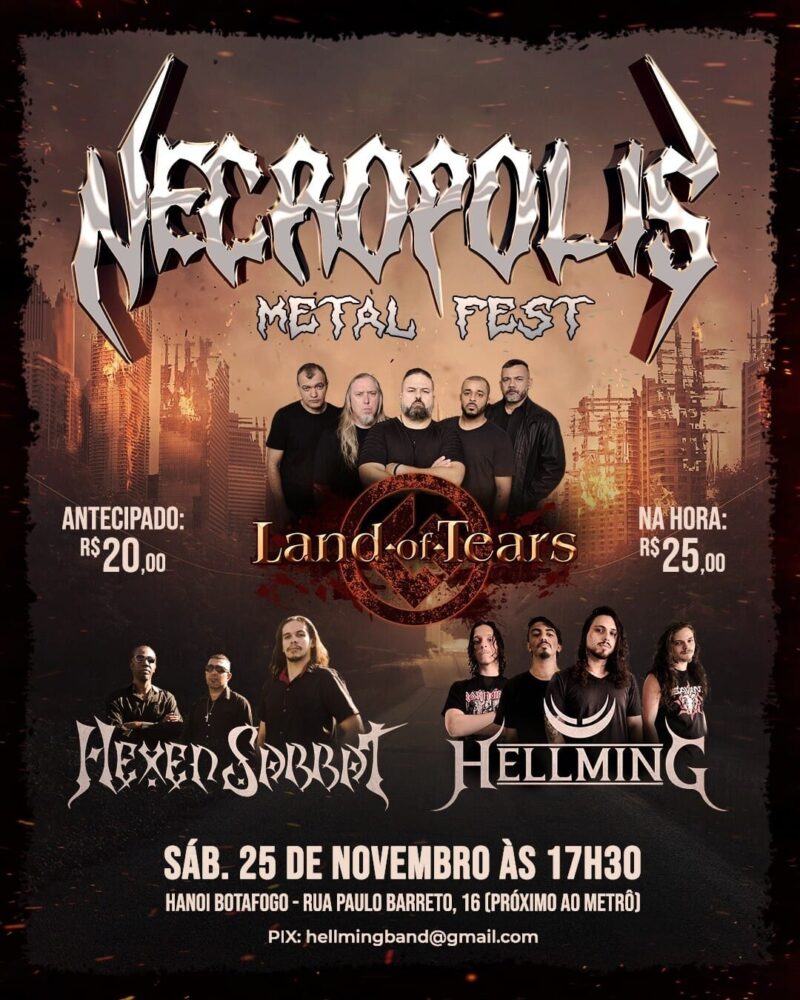 NECROPOLIS METAL FEST: LAND OF TEARS | HEXEN SABBATH | HELLMING – RIO DE JANEIRO (RJ)