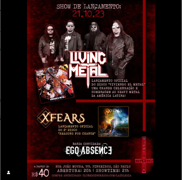 LIVING METAL | XFEARS | EGO ABSENCE – SÃO PAULO (SP)