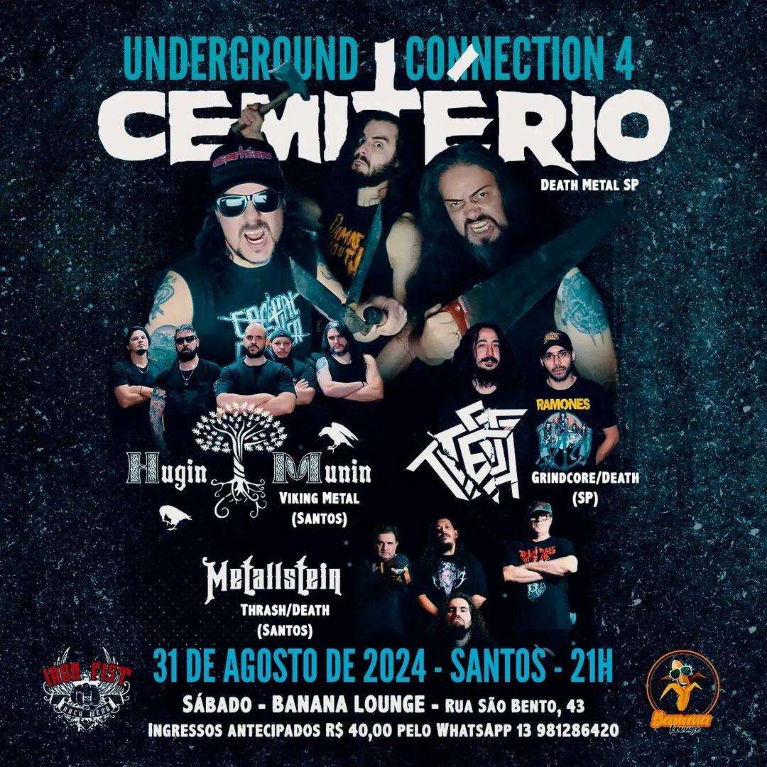UNDERGROUND CONNECTION 4: METALLSTEIN | CEMITÉRIO | TEST | HUGIN MUNIN – SANTOS (SP)