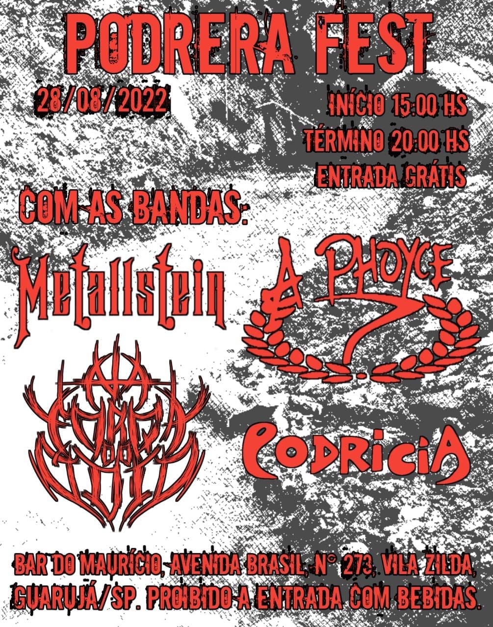 PODRERA FEST – C/ METALLSTEIN | A PHOYCE | PODRICIA | NA FORÇA DO ÓDIO (GUARUJÁ/SP)