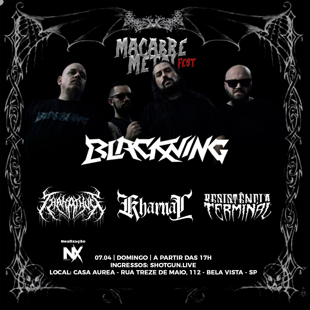 MACABRE METAL FEST: BLACKNING | KHARNAL | RESISTÊNCIA TERMINAL | THANATHUS – SÃO PAULO (SP)