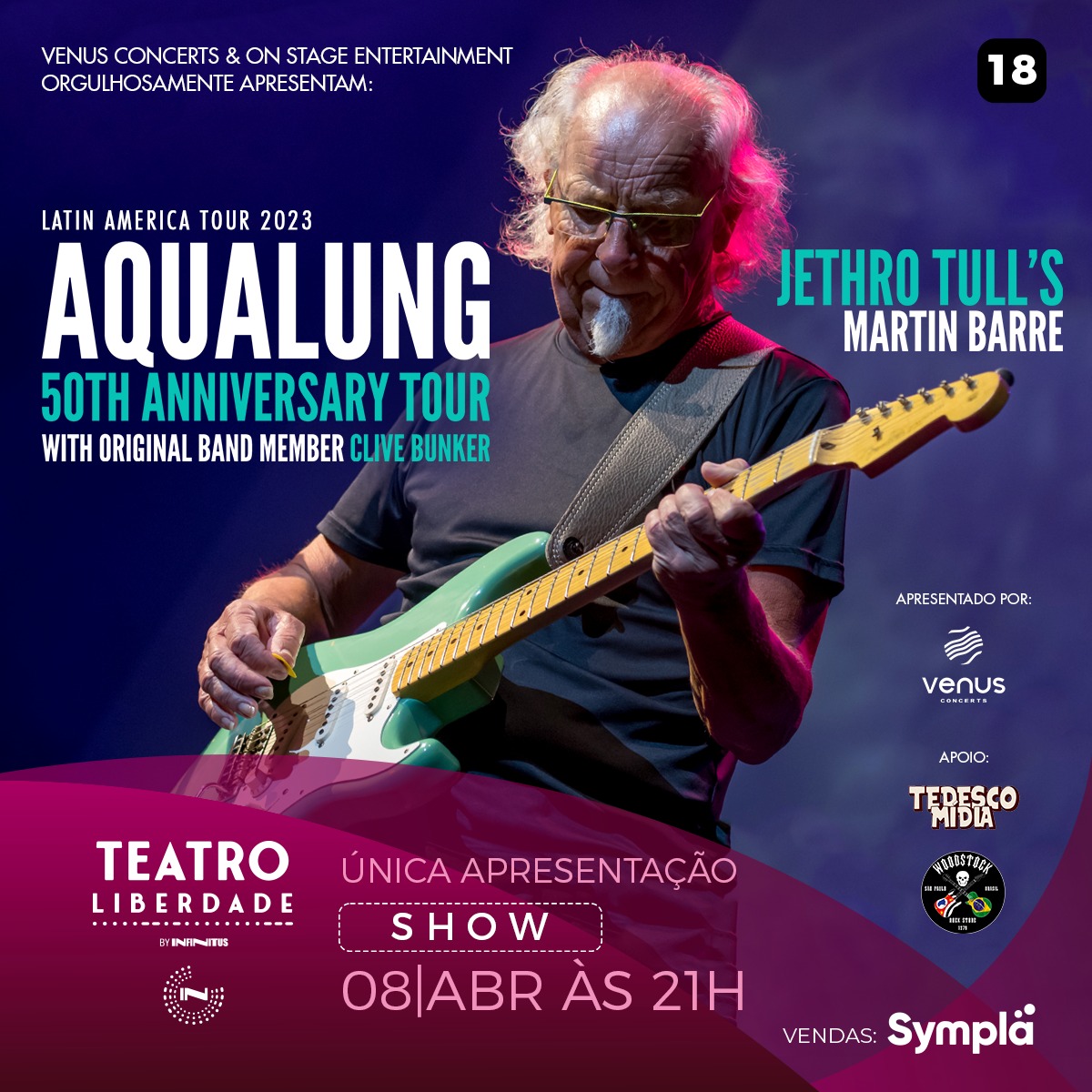 JETHRO TULL´S MARTIN BARRE – 50 ANOS DE AQUALUNG (feat: CLIVE BUNKER) (SÃO PAULO/SP)