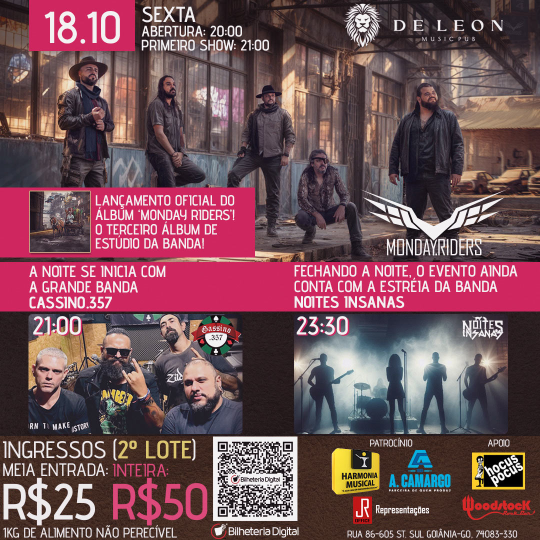 MONDAY RIDERS | NOITES INSANAS | CASSINO.357. – GOIÂNIA (GO)