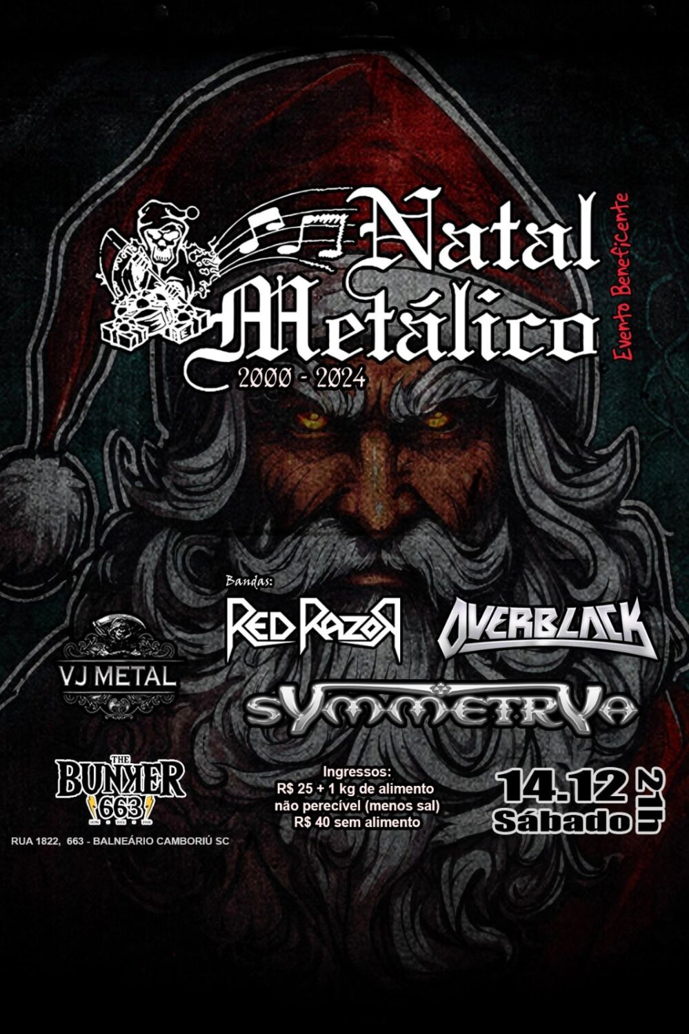 NATAL METÁLICO 2024: SYMMETRYA | RED RAZOR | OVERBLACK – BALNEÁRIO CAMBORIÚ
