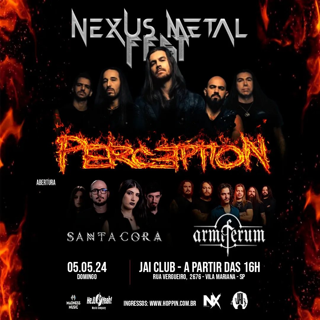 NEXUS METAL FEST: PERC3PTION | SANTA CORA | ARMIFERUM – SÃO PAULO (SP)