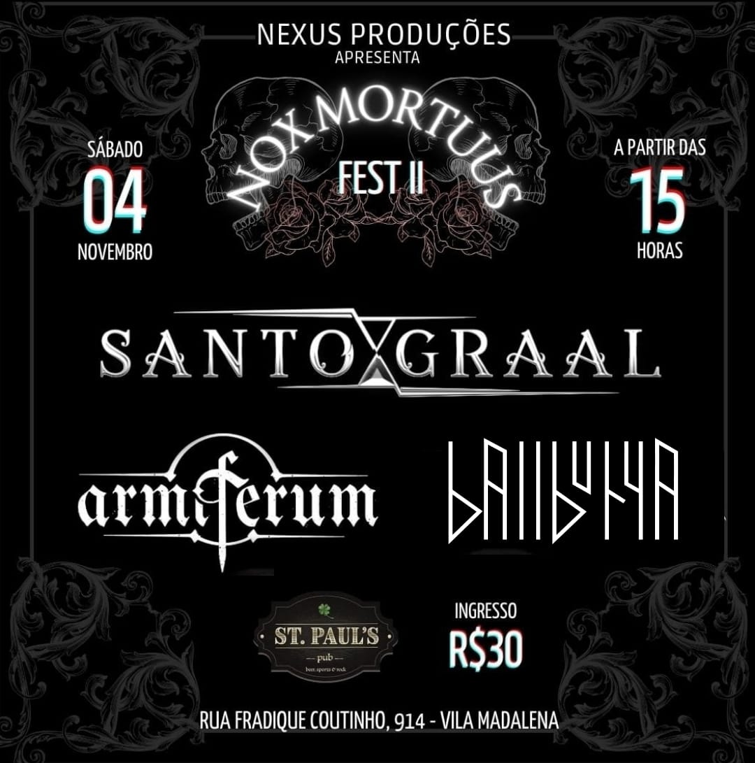 NOX MORTUUS FEST II: SANTO GRAAL | ARMIFERUM | BALLBURYA – SÃO PAULO (SP)