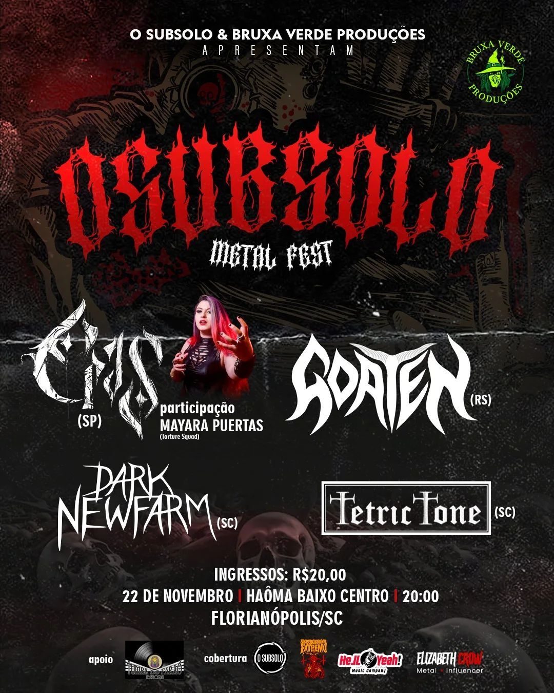 CRAS + MAYARA PUERTAS | GOATEN | DARK NEW FARM | TETRIC TONE – FLORIANÓPOLIS/SC