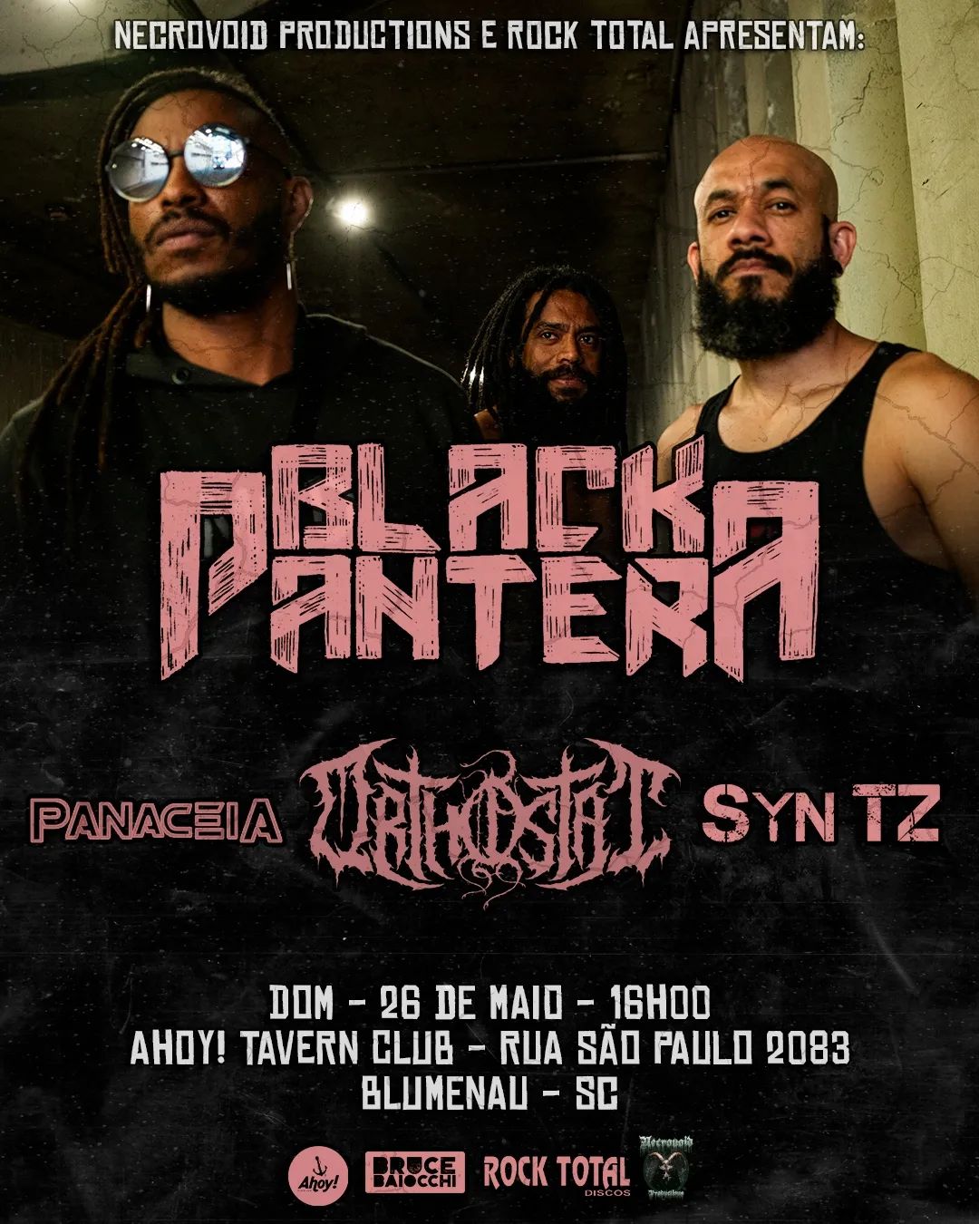 BLACK PANTERA | ORTHOSTAT | PANACEIA | SYN TZ – BLUMENAU (SC)