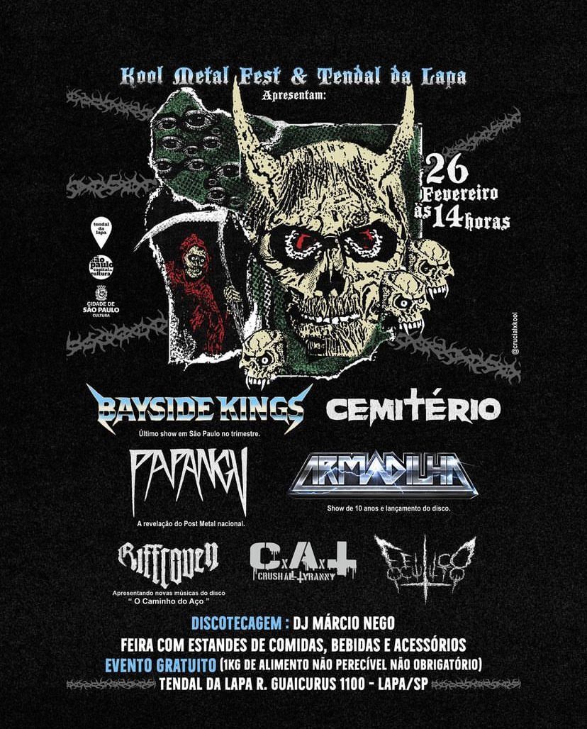 PRÉ-KOOL METAL FEST: BAYSIDE KINGS | PAPANGU | CEMITÉRIO | ARMADILHA | RIFFCOVEN | FEITIÇO OCULTO | CRUSH ALL TYRANNY (SÃO PAULO/SP)