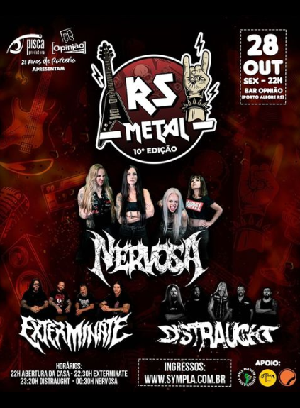 10° “RS METAL”: DISTRAUGHT | NERVOSA | EXTERMINATE (PORTO ALEGRE/RS)