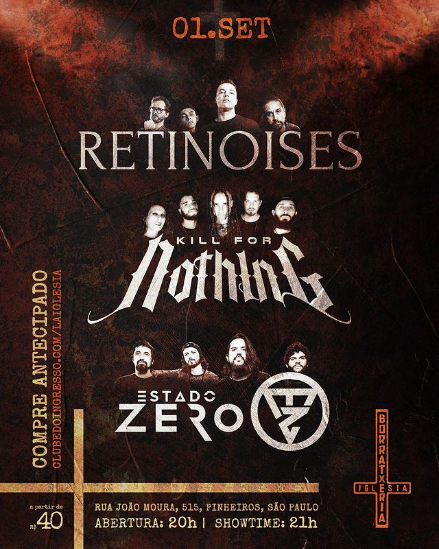 RETINOISES | KILL FOR NOTHING | ESTADO ZERO (SÃO PAULO/SP)