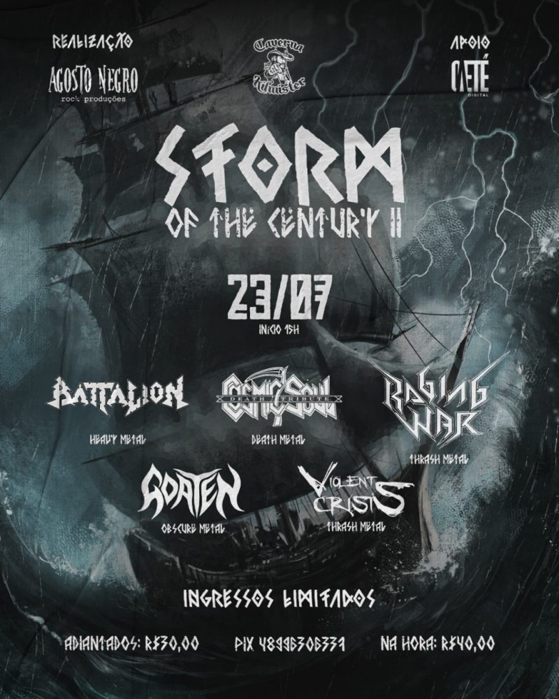 “STORM OF THE CENTURY II”: C/ Raging War, Battalion, Cosmic Soul – Death Tribute, Goaten e Violent Crisis (TUBARÃO/SC)