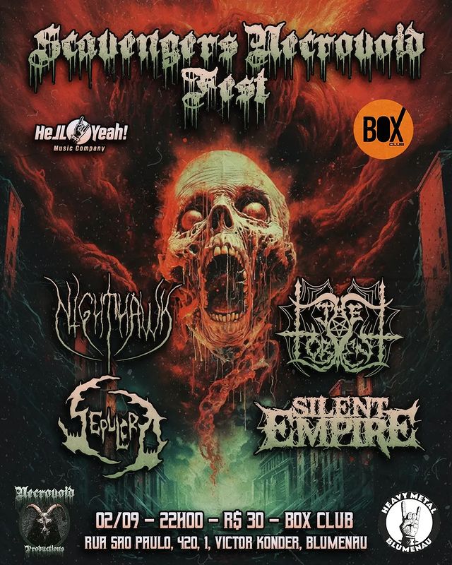 SCAVENGERS NECROVOID FEST: NIGHTHAWK | THE TORMENT HORDE | SEPULCRO | SILENT EMPIRE – BLUMENAU (SC)
