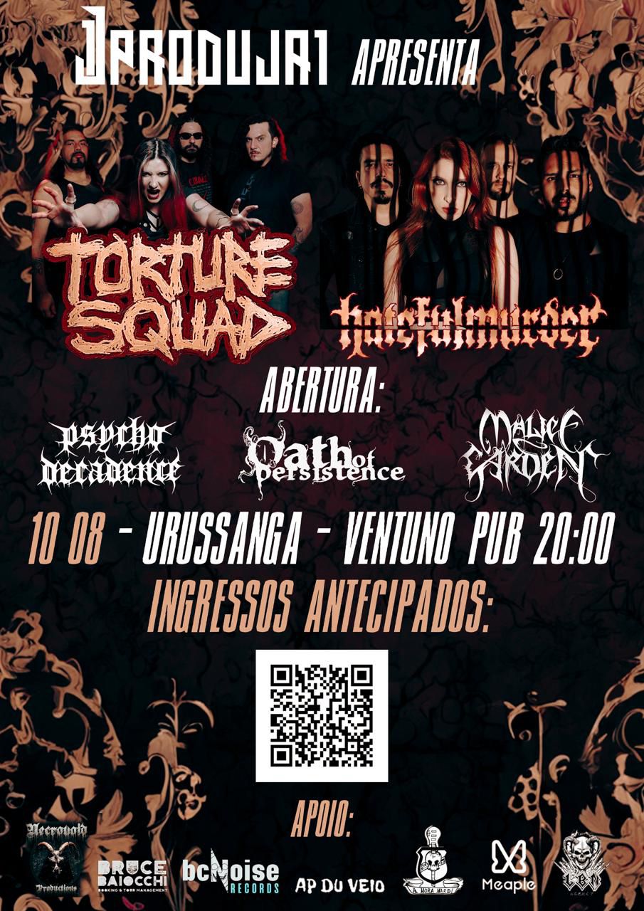 TORTURE SQUAD | HATEFULMURDER – URUSSANGA (SC)