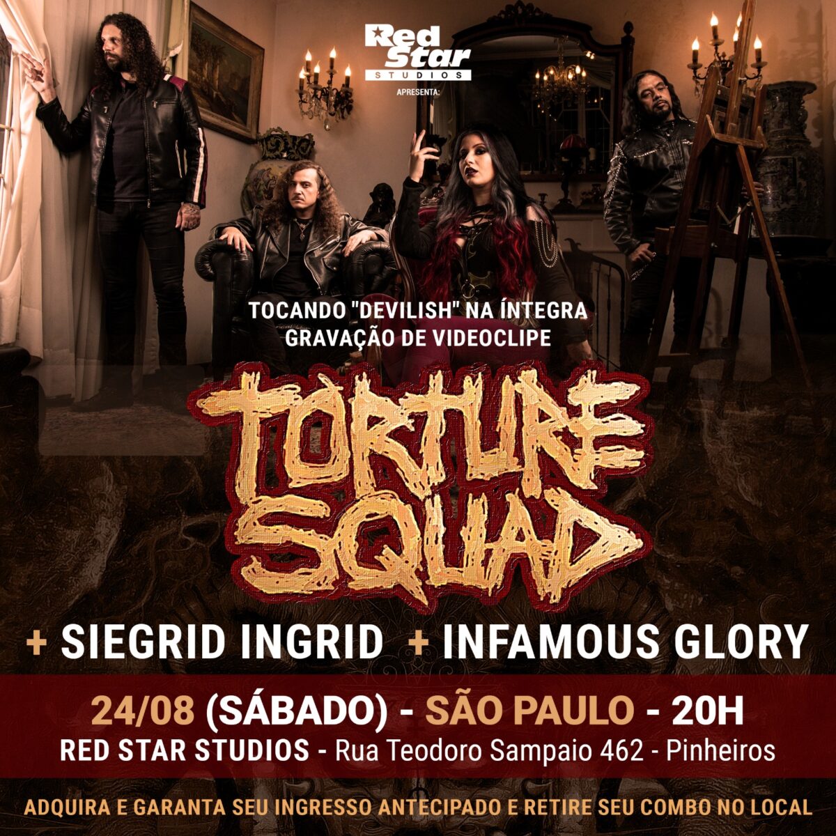 TORTURE SQUAD | SIEGRID INGRID | INFAMOUS GLORY – SÃO PAULO (SP)