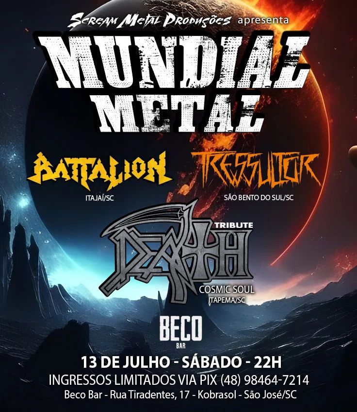 MUNDIAL METAL: TRESSULTOR | BATTALION | DEATH TRIBUTE – SÃO JOSÉ (SC)