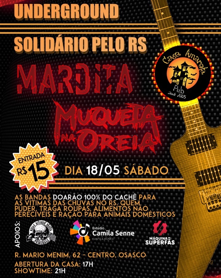 UNDERGROUND SOLIDÁRIO PELO RS: MARDITA | MUQUETA NA OREIA – OSASCO (SP)