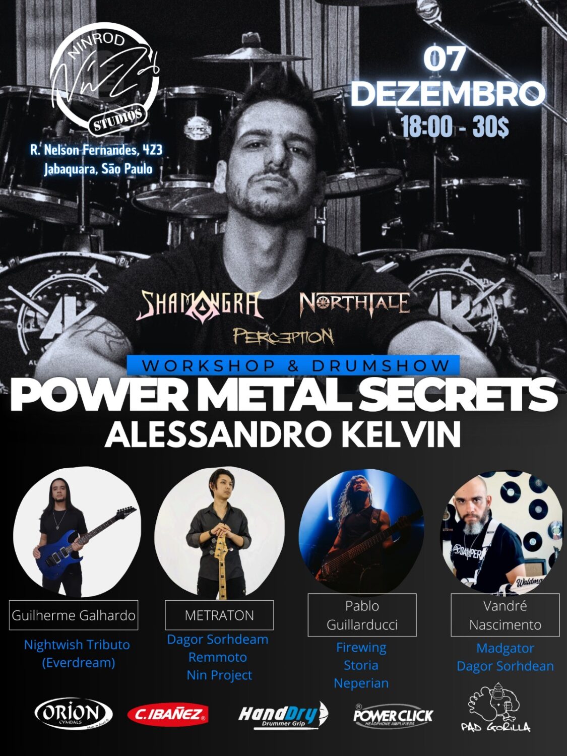 POWER METAL SECRETS: WORKSHOP E DRUMSHOW ALESSANDRO KELVIN (SHAMANGRA, NORTHTALE, PERC3PTION) – SÃO PAULO (SP)