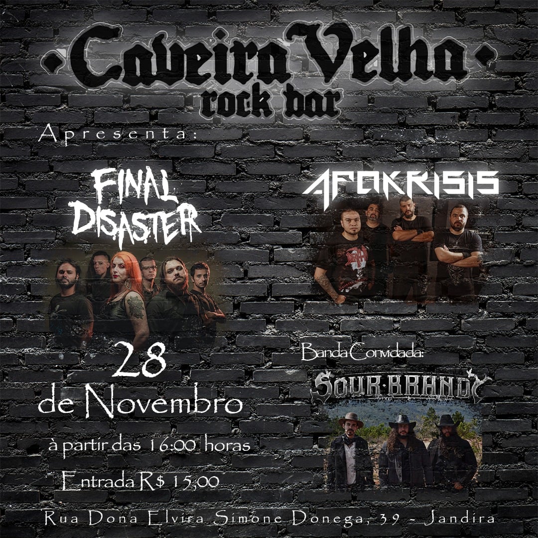 APOKRISIS, FINAL DISASTER, SOUR BRAND EM JANDIRA (SP)