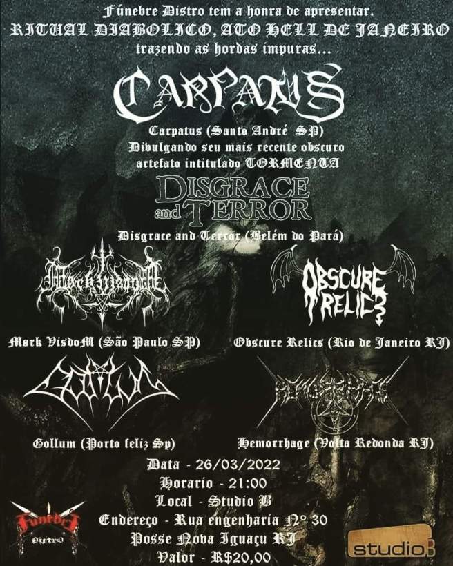 “RITUAL DIABOLICO FEST” (C/ CARPATUS, DISGRACE AND TERROR, MøRK VISDOM, GOLLUM, OBSCURE RELICS, HEMORRHAGE – NOVA IGUAÇU/RJ)
