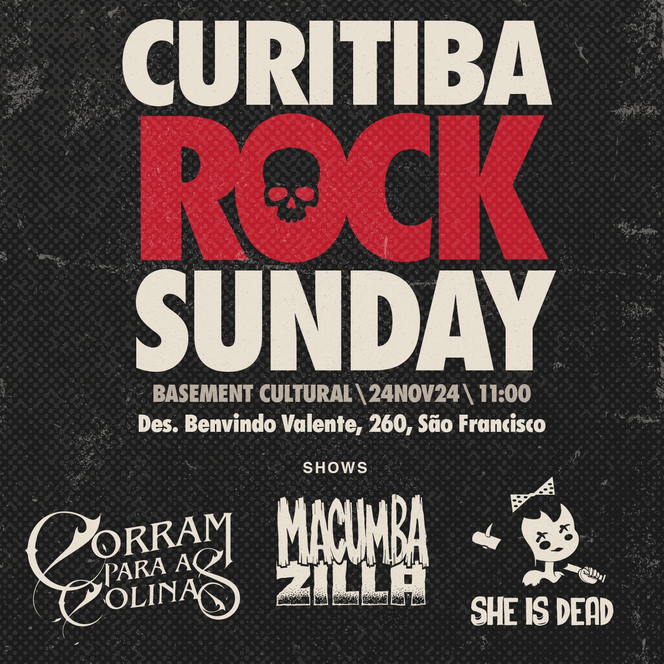 CURITIBA ROCK SUNDAY – CURITIBA (PR)